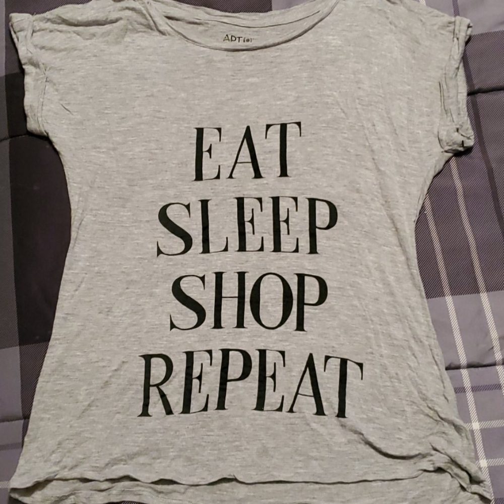 Eat, Sleep, Shop,Repeat top